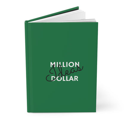 Million Dollar Ideas Hardcover Journal