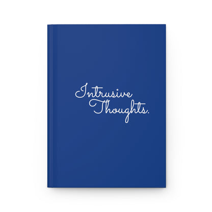 Intrusive Thoughts Hardcover Journal