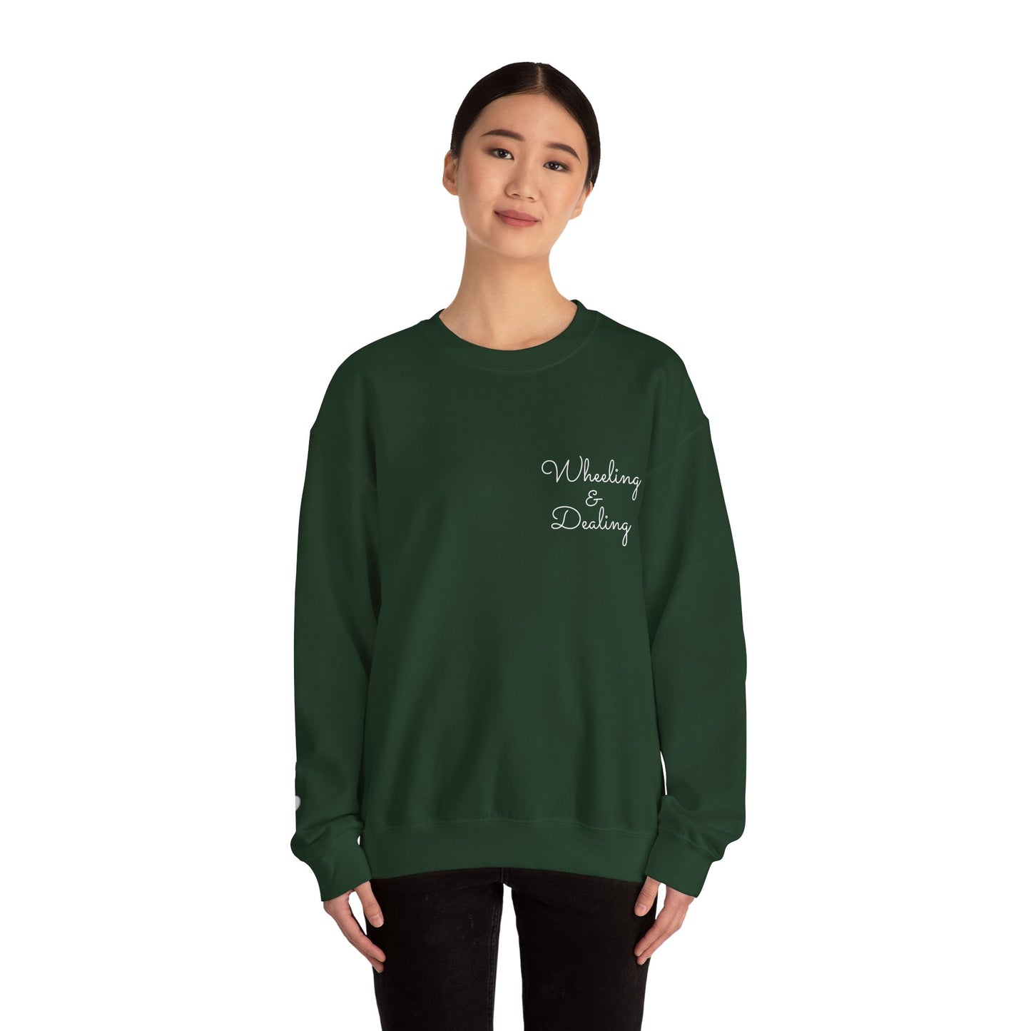 Wheeling & Dealing Sweatshirt